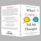 What I Couldn't Tell My Therapist: The Truths We Told to Heal Our Lives (English) - Retail Maharaj