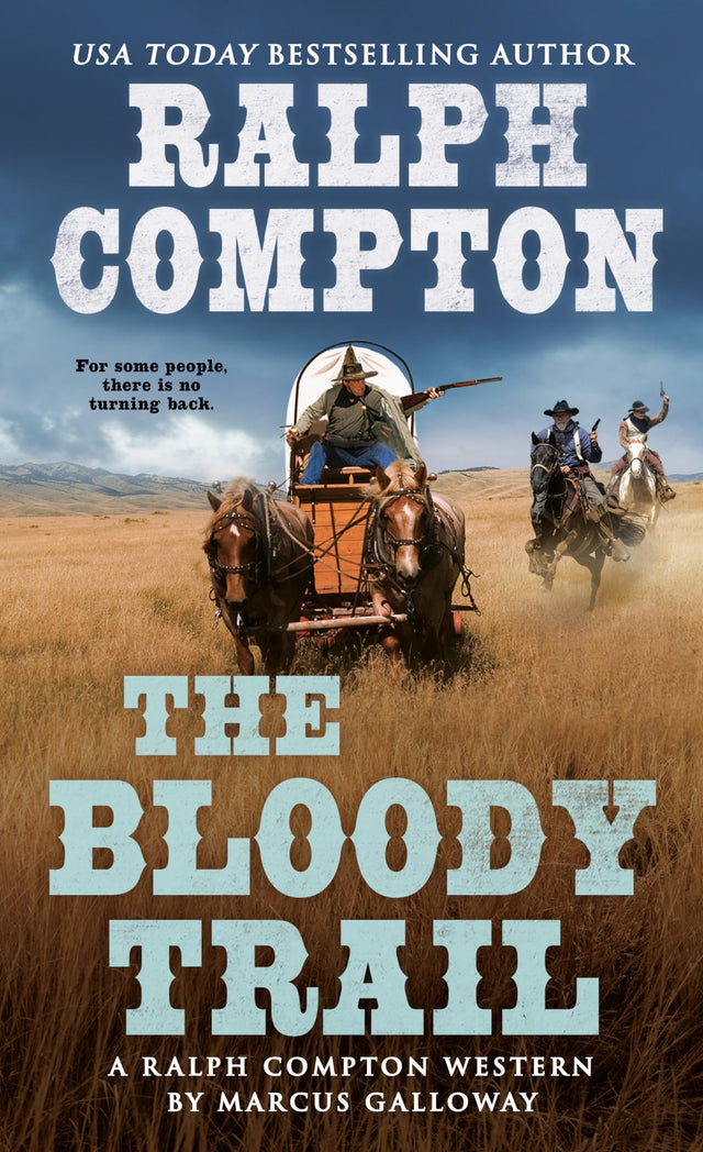 Ralph Compton the Bloody Trail (A Ralph Compton Western) - Retail Maharaj