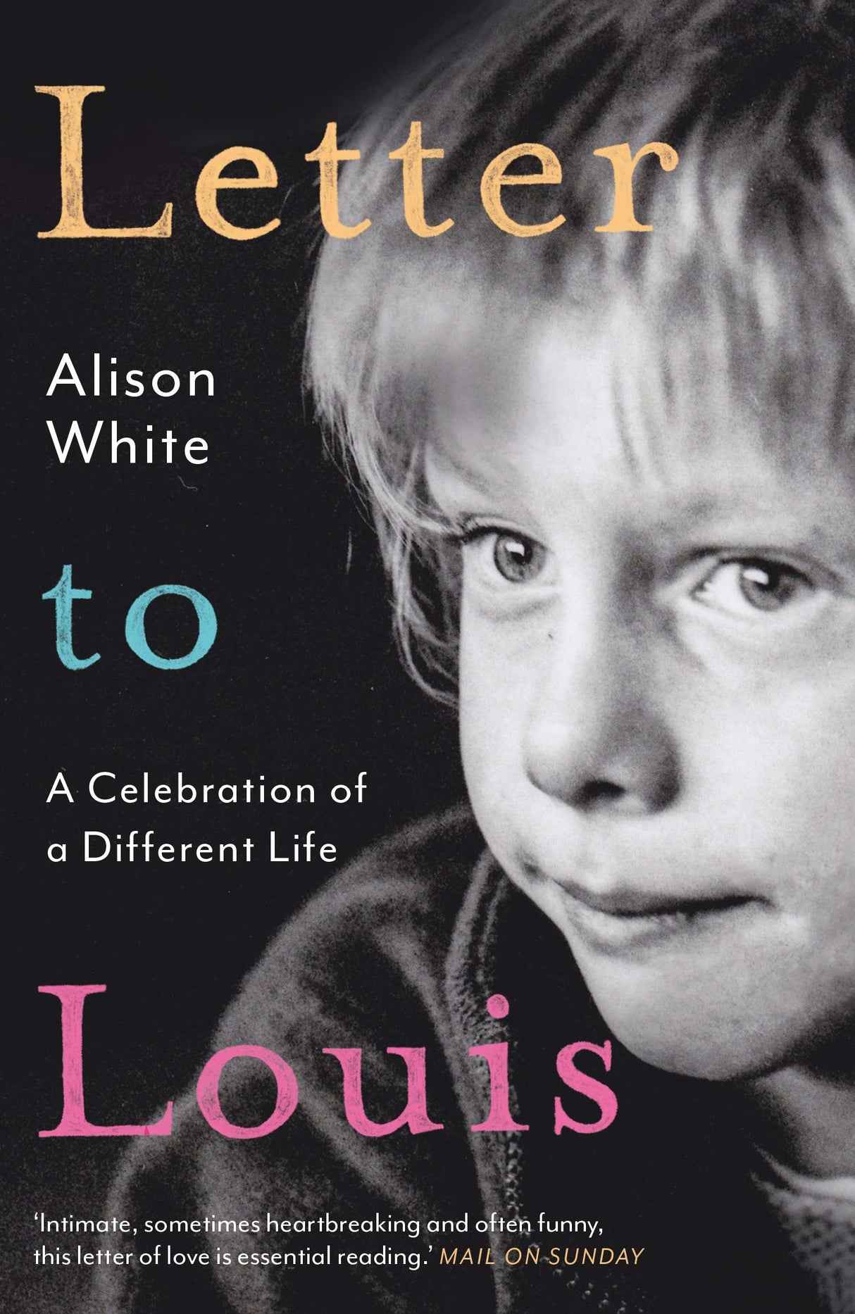 Letter to Louis: A Celebration of a Different Life - Retail Maharaj