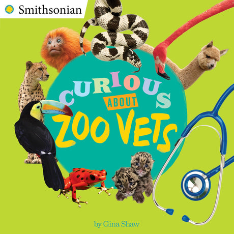 Curious About Zoo Vets (Smithsonian) - Retail Maharaj