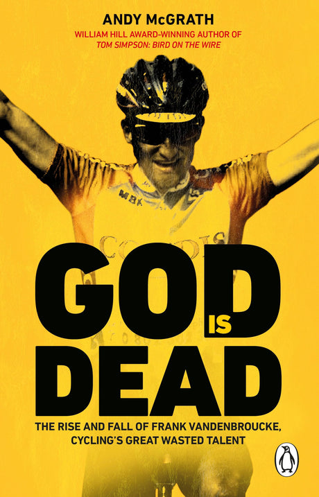 God is Dead: SHORTLISTED FOR THE WILLIAM HILL SPORTS BOOK OF THE YEAR AWARD 2022 - Retail Maharaj