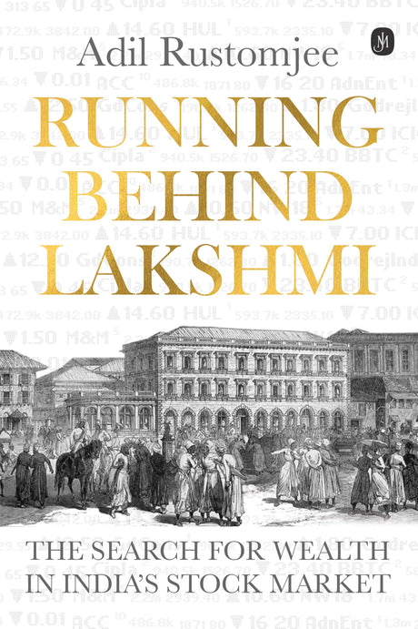 Running behind Lakshmi: The Search for Wealth in India's Stock Market - Retail Maharaj