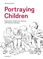 Portraying Children: Expressions, Proportions, Drawing and Painting Techniques: Indian Railways in Transition - Retail Maharaj