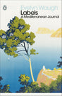 Labels: A Mediterranean Journal (Penguin Modern Classics) - Retail Maharaj