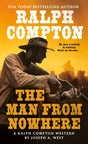 Ralph Compton the Man From Nowhere (A Ralph Compton Western) - Retail Maharaj