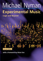 Experimental Music: Cage and Beyond: 9 (Music in the Twentieth Century) - Retail Maharaj