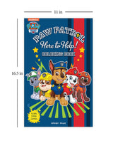Here to Help! : Paw Patrol Giant Coloring Book For Kids - Retail Maharaj