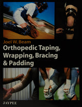 (OLD) ORTHOPEDIC TAPING,WRAPPING, BRACING & PADDING - Retail Maharaj
