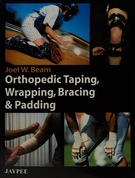 (OLD) ORTHOPEDIC TAPING,WRAPPING, BRACING & PADDING - Retail Maharaj