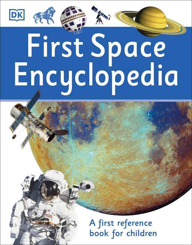 First Space Encyclopedia: A First Reference Book for Children - Retail Maharaj