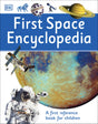 First Space Encyclopedia: A First Reference Book for Children - Retail Maharaj