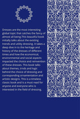 The Heritage of Dress: Being Notes on the History and Evolution of Clothes - Retail Maharaj