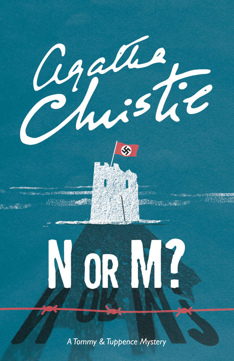 N or M?: A Tommy & Tuppence Mystery - Retail Maharaj