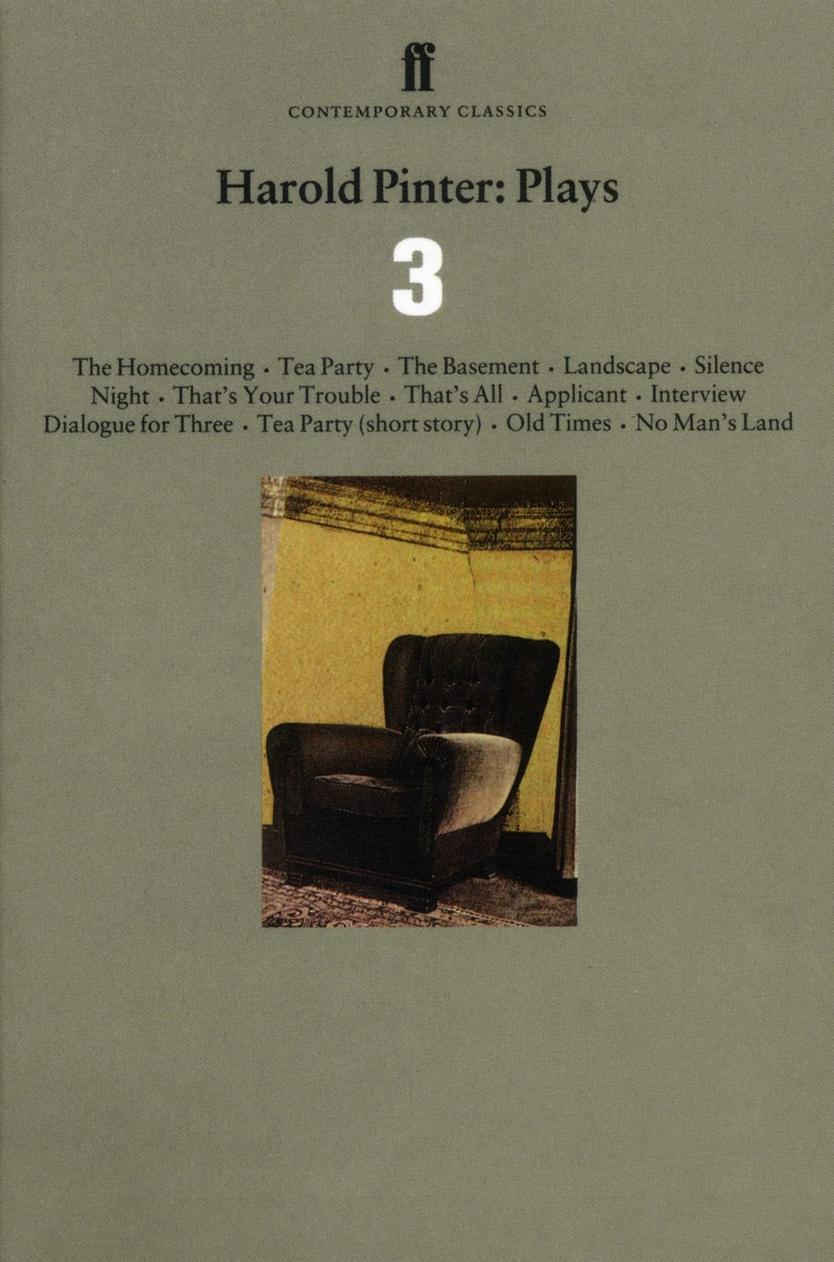 Harold Pinter Plays 3: The Homecoming; Old Times; No Man’s Land - Retail Maharaj