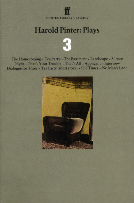 Harold Pinter Plays 3: The Homecoming; Old Times; No Man’s Land - Retail Maharaj