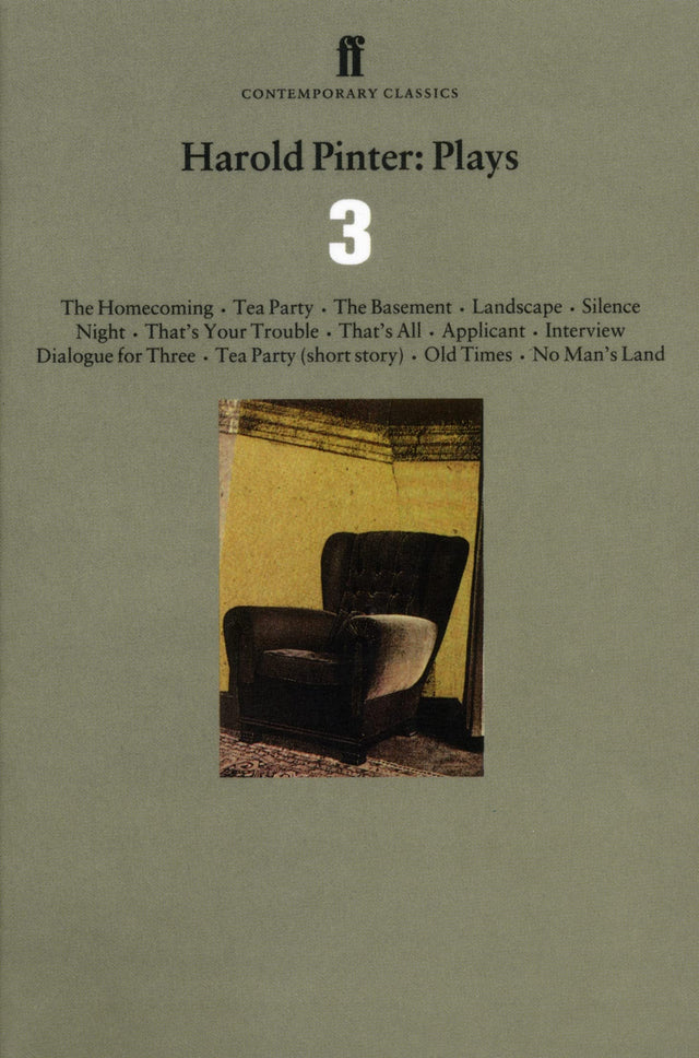 Harold Pinter Plays 3: The Homecoming; Old Times; No Man’s Land - Retail Maharaj
