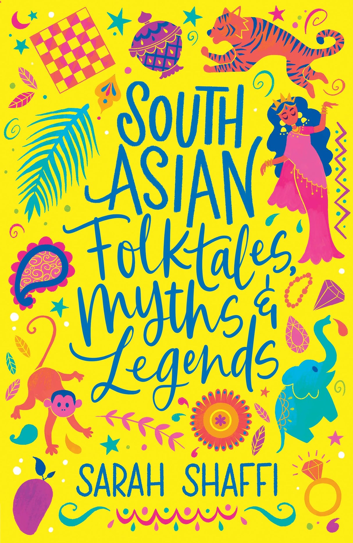 Scholastic Classics: South Asian Folktales, Myths and Legends - Retail Maharaj