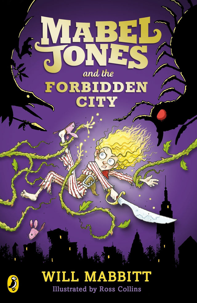 Mabel Jones and the Forbidden City [Paperback] Mabbitt, Will - Retail Maharaj