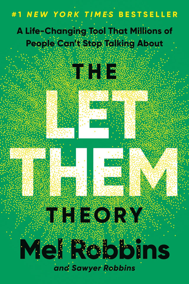 The Let Them Theory: A Life-Changing Tool That Millions of People Can't Stop Talking About - Retail Maharaj
