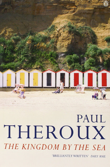The Kingdom by the Sea: A Journey Around the Coast of Great Britain - Retail Maharaj