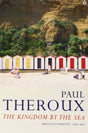 The Kingdom by the Sea: A Journey Around the Coast of Great Britain - Retail Maharaj