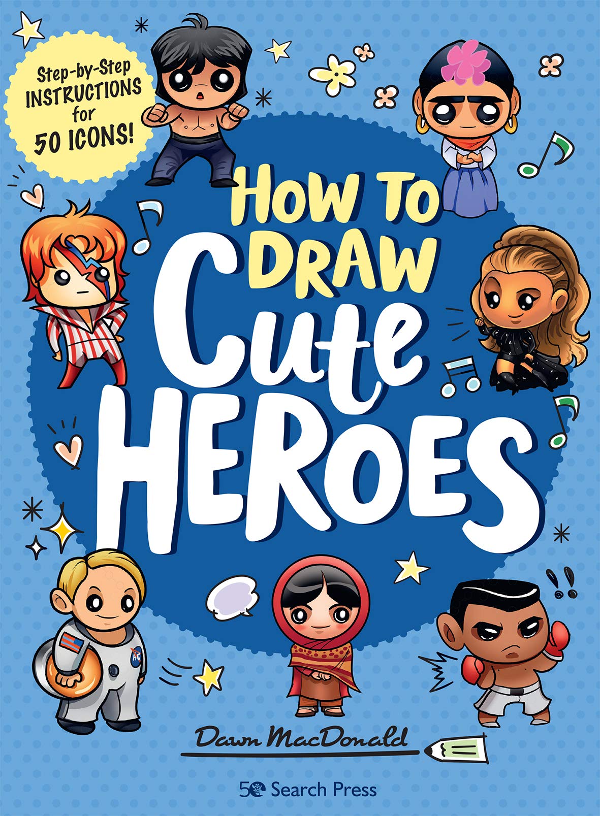 How to Draw Cute Heroes: Step-By-Step Instructions for 50 Icons! - Retail Maharaj