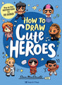 How to Draw Cute Heroes: Step-By-Step Instructions for 50 Icons! - Retail Maharaj