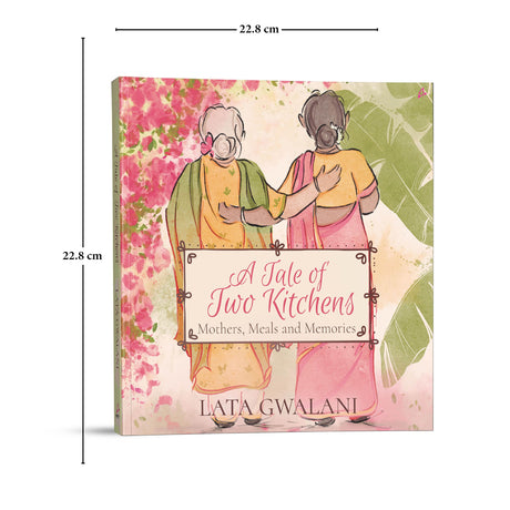 A Tale of Two Kitchens: Mothers, Meals and Memories (English) - Retail Maharaj