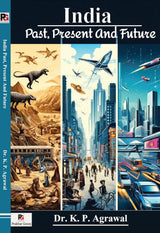 India Past, Present And Future (English Version) - Retail Maharaj
