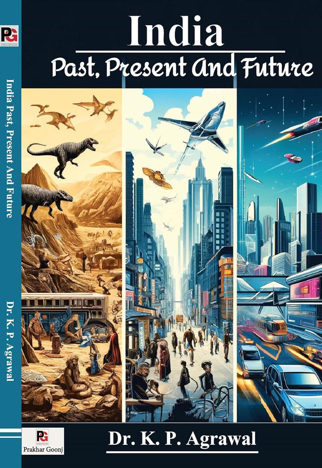 India Past, Present And Future (English Version) - Retail Maharaj