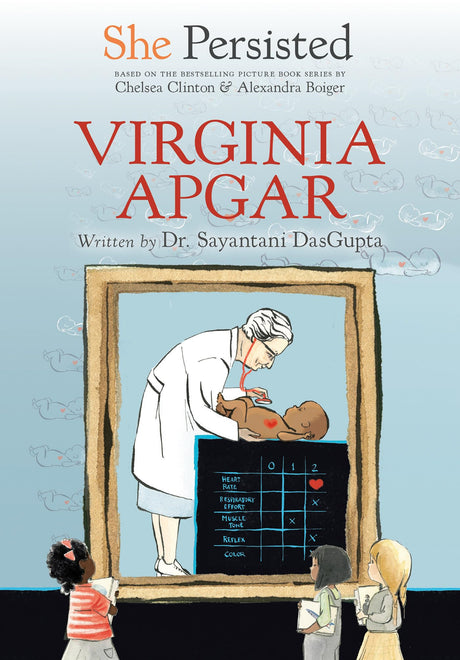 She Persisted: Virginia Apgar - Retail Maharaj