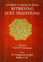 Sanskrit in medieval India: retrieving lost traditions - Retail Maharaj