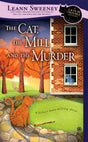 The Cat, the Mill and the Murder: A Cats in Trouble Mystery - Retail Maharaj
