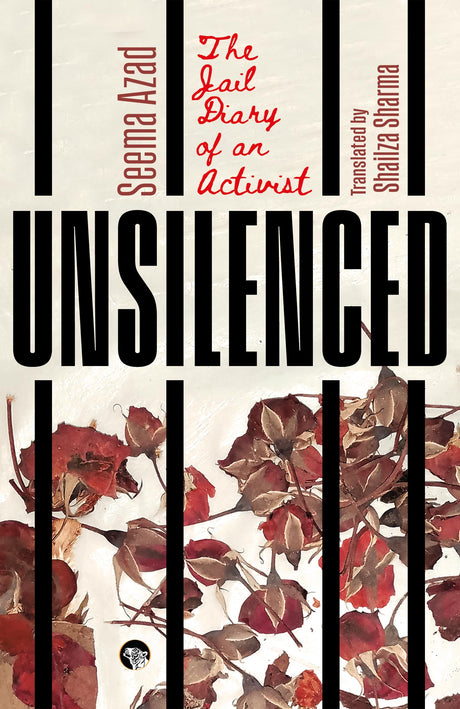 Unsilenced - The Jail Diary of an Activist - Retail Maharaj