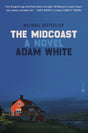The Midcoast: A Novel - Retail Maharaj