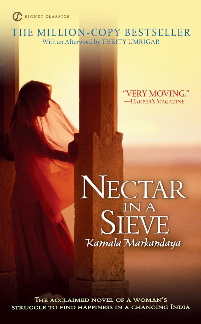 Nectar In A Sieve (Signet Classics) - Retail Maharaj