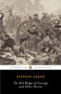 The Red Badge of Courage and Other Stories (Penguin Classics) - Retail Maharaj