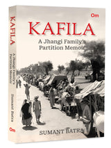 Kafila: A Jhangi Family's Partition Memoir - Retail Maharaj