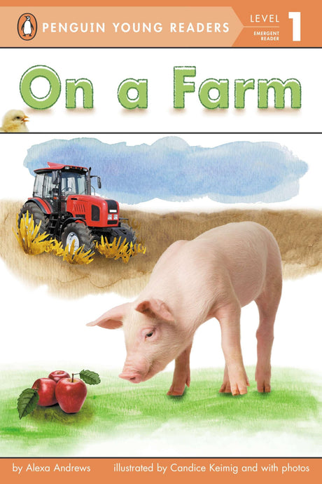 On a Farm (Penguin Young Readers, Level 1) - Retail Maharaj