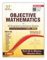 Objective Mathematics Vol 2 for All Engineering Entrance Exams (51st Edition) | Chapter-wise & Topic-wise 2500+ MCQs | As per class 12th Syllabus | JEE Main, BITSAT, NIMCET Etc. (2024-25) - Retail Maharaj