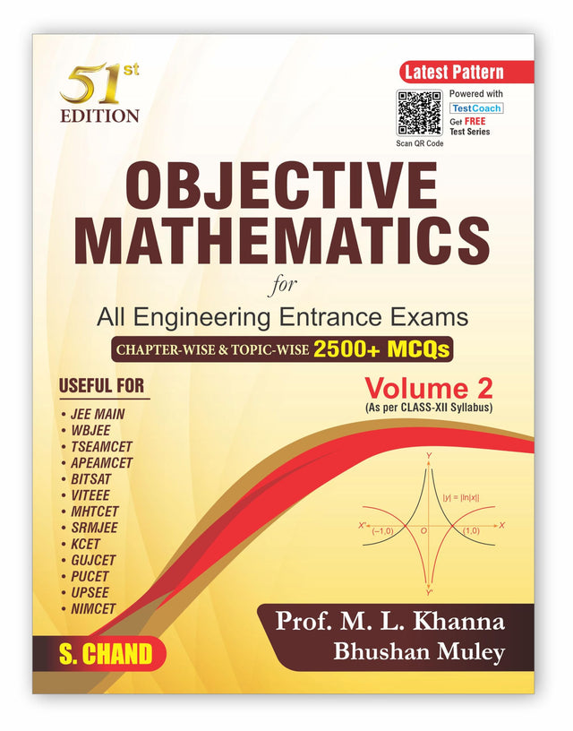 Objective Mathematics Vol 2 for All Engineering Entrance Exams (51st Edition) | Chapter-wise & Topic-wise 2500+ MCQs | As per class 12th Syllabus | JEE Main, BITSAT, NIMCET Etc. (2024-25) - Retail Maharaj