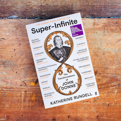 Super-Infinite: The Transformations of John Donne - Winner of the Baillie Gifford Prize for Non-Fiction 2022 - Retail Maharaj