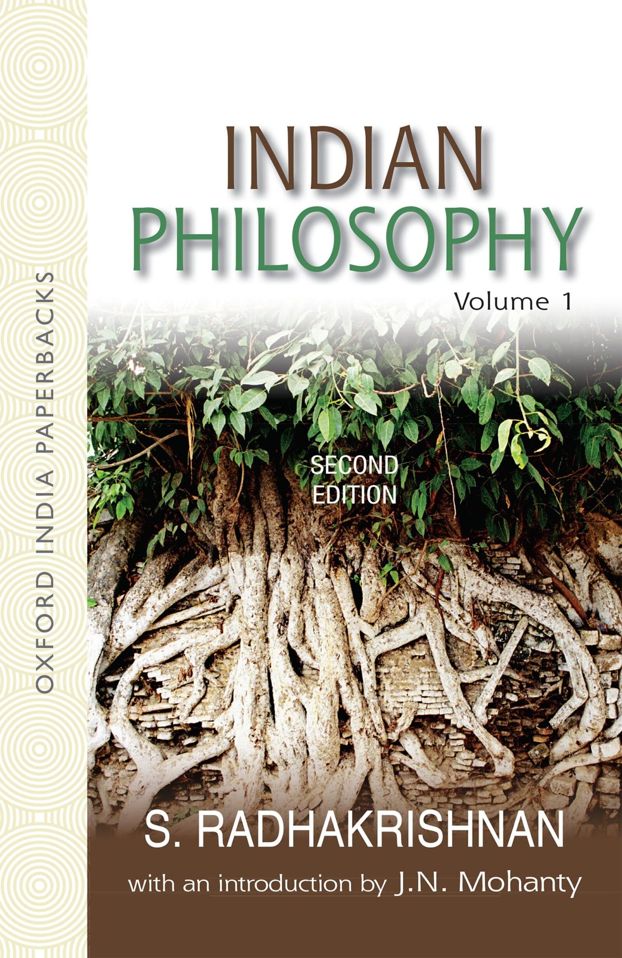 Indian Philosophy Volume 1 Second Edition: With An Introduction By J.N.Mohanty - Retail Maharaj