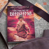 The Making of Bhishma Fall of the Kurus - Retail Maharaj