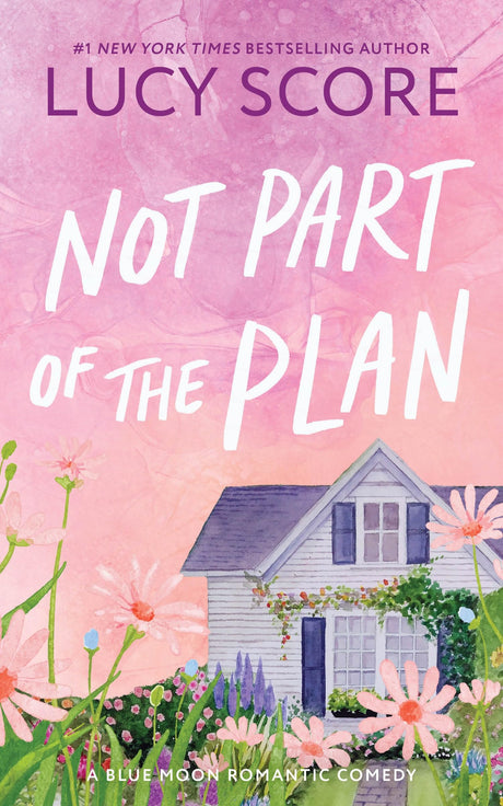 Not Part of the Plan: Tik-Tok Sensation | From Author of Things We Never Got Over | Book 4 in the Blue Moon Series | Romance | Enemies to Lovers | Best of Booktok! - Retail Maharaj