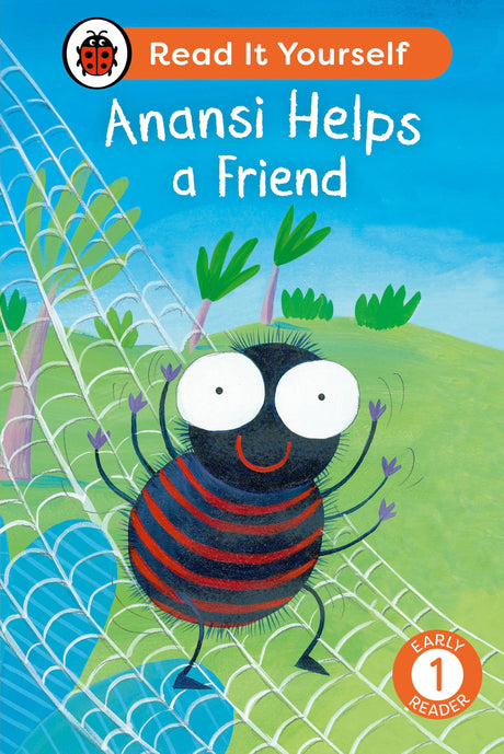 Anansi Helps a Friend: Read It Yourself - Level 1 Early Reader - Retail Maharaj