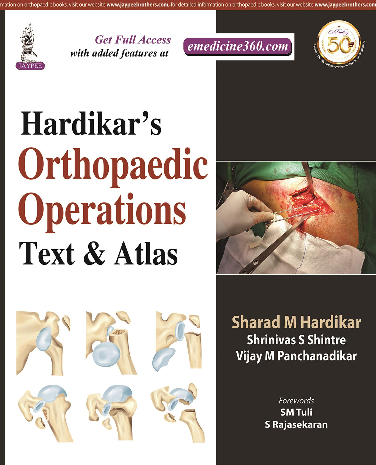 HARDIKAR’S ORTHOPAEDIC OPERATIONS: TEXT & ATLAS - Retail Maharaj