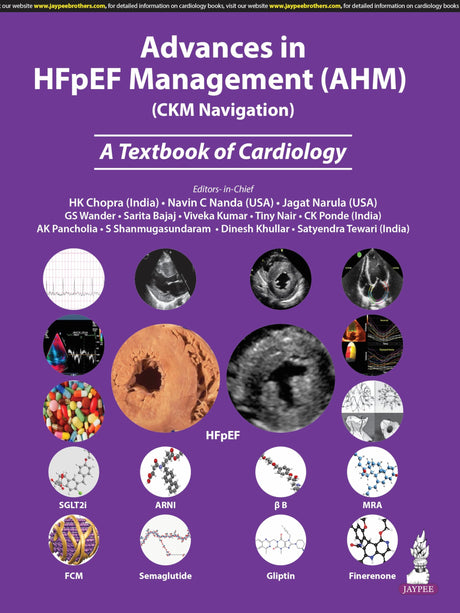ADVANCES IN HFPEF MANAGEMENT (AHM) (CKM NAVIGATION) A TEXTBOOK OF CARDIOLOGY - Retail Maharaj