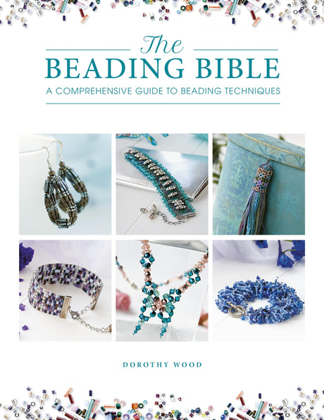 The Beading Bible: The essential guide to beads and beading techniques - Retail Maharaj