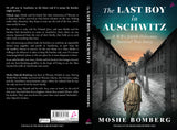 The Last Boy in Auschwitz: A WW2 Jewish Holocaust Survival True Story (English) - Retail Maharaj